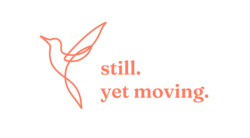still.yet moving.
